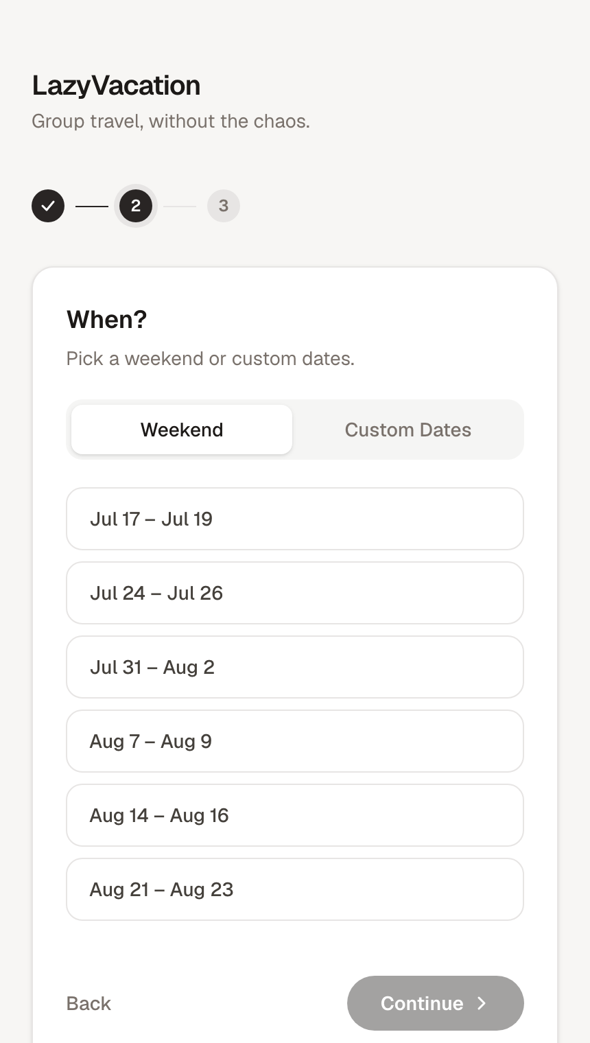 LazyVacation — step 2, pick a weekend